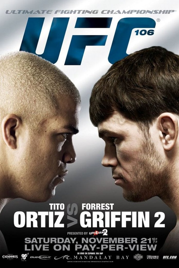 UFC 106: Ortiz vs. Griffin 2 poster